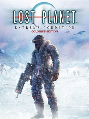 Lost Planet: Extreme Cold Weather Survival and Alien Bug Bashing Action!